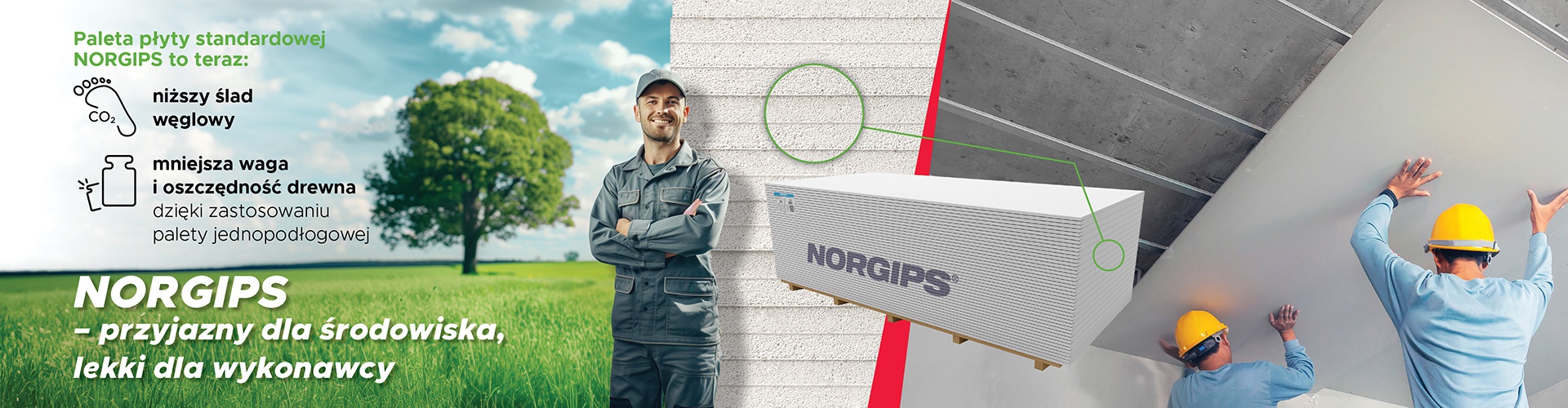 NORGIPS - environmentally friendly, lightweight for the Contractor